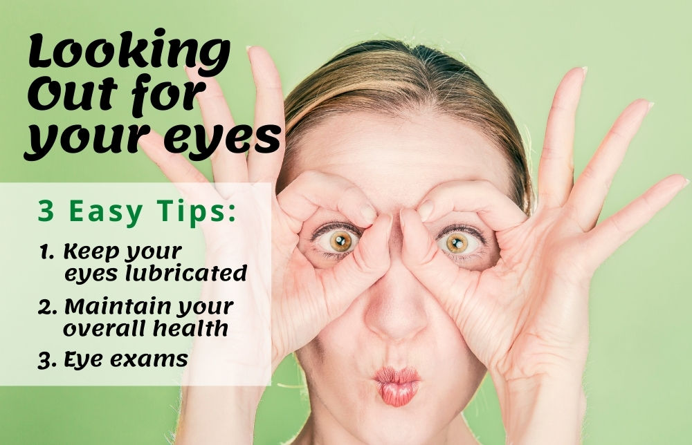 Looking Out for Your Eyes – 3 Easy Tips Image